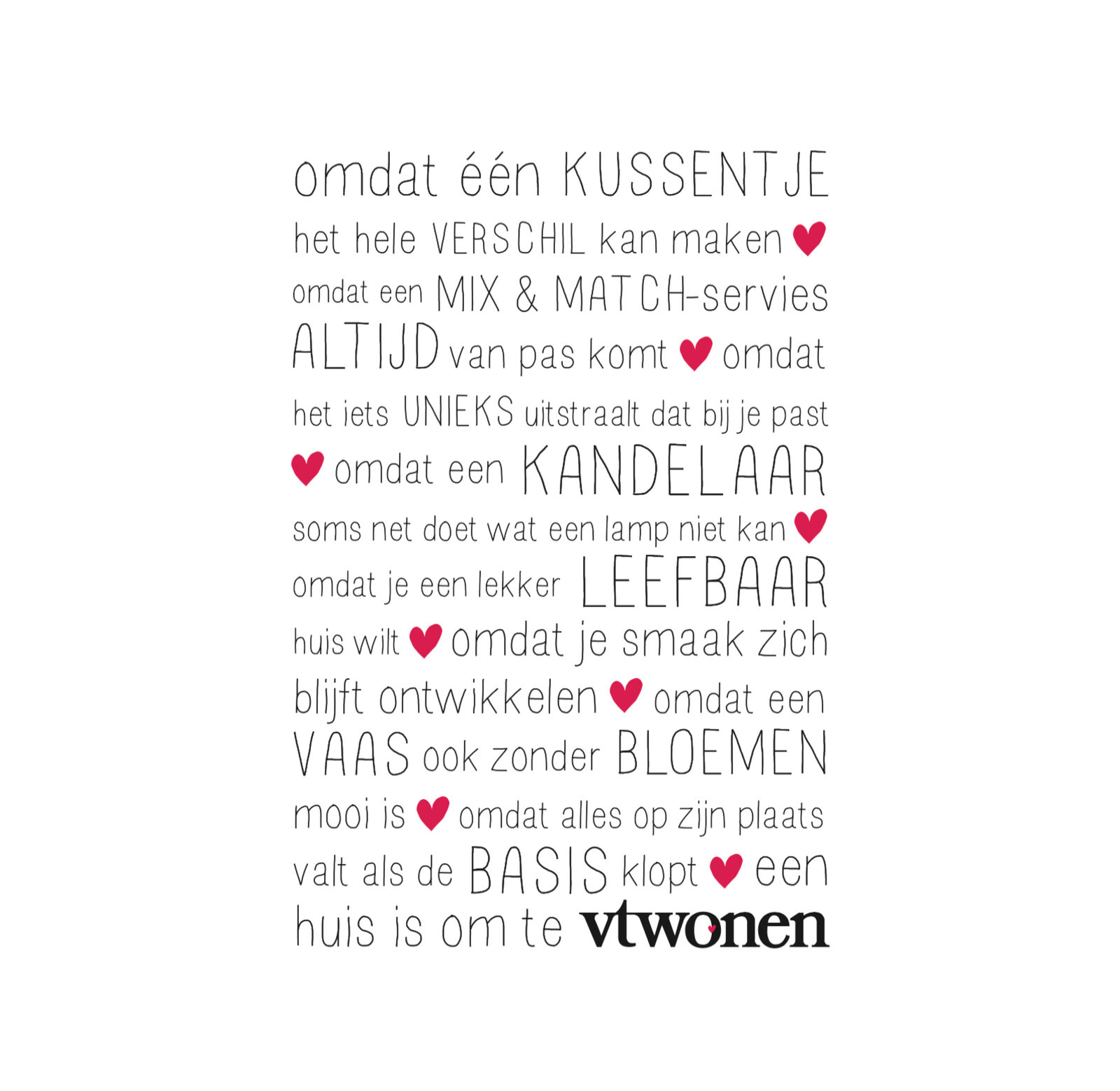 vtwonen quote-poster: 'omdat één kussentje het hele verschil kan maken'