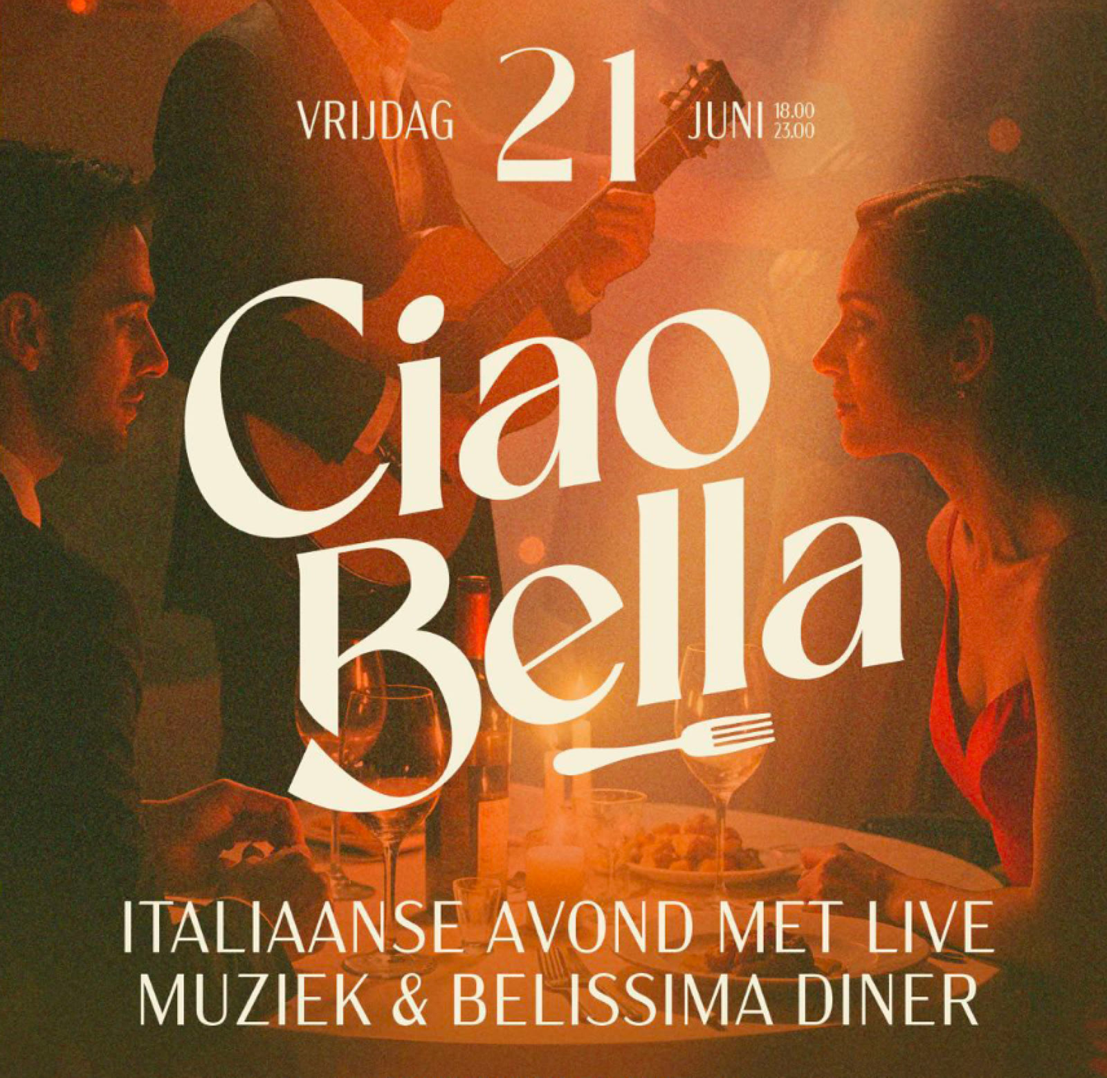 De Ciao Bella!-campagnepromotie voor vrijdag 21 juni, Italiaanse avond met live muziek en Belissima diner